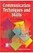 Communication Techniques & Skills by Chadha R.K.