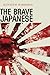 The Brave Japanese