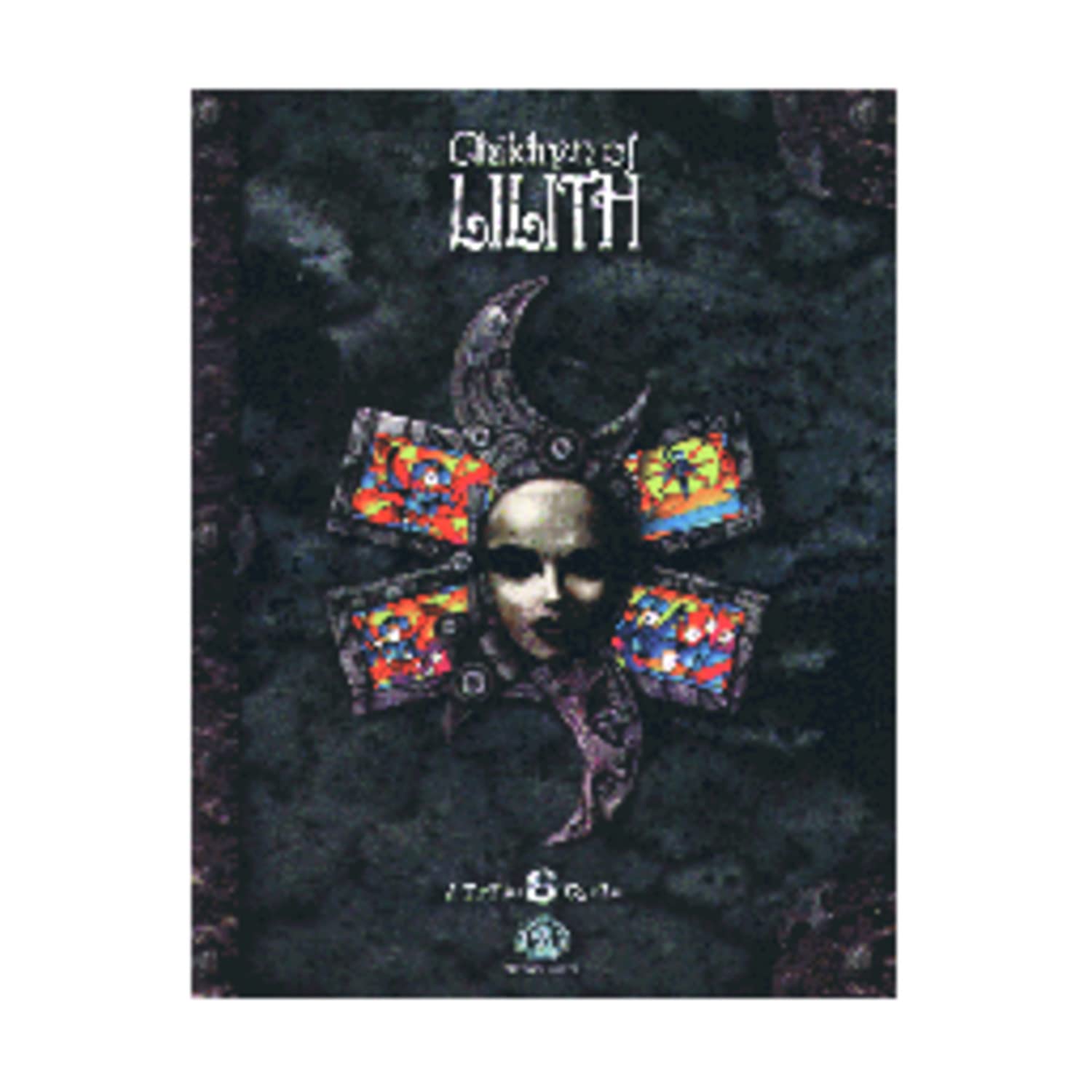 Children of Lilith (A Tribe 8 Cycle)