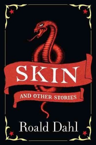 Skin & Other Stories