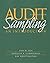 Audit Sampling: An Introduction to Statistical Sampling in Auditing by Dan M. Guy (2001-11-29)