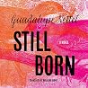 Still Born