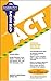 Pass Key to the ACT (Barron's Pass Key to the ACT) by Ehrenhaft Ed.D. George Lehrman M.A. Robert L. Obrecht M.A. Fred Mundsack M.A. Allan (2008-10-01) Paperback