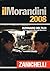 Il Morandini 2008: Dizionario Dei Film