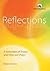 REFLECTIONS: A SEL. OF PROS...