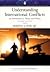 Understanding International Conflicts- An Introduction to Theory & History 4th EDITION