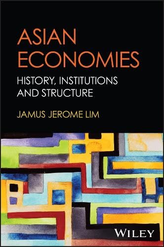 Asian Economies: History, Institutions, and Structures (Hardcover)