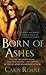 Born of Ashes