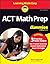 ACT Math Prep For Dummies: Book + 3 Practice Tests Online (For Dummies: Learning Made Easy)