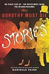 Dorothy Must Die ...