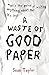 A Waste of Good Paper by Sean Taylor (2012-05-03)