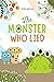 The Monster Who Lied by Holly Watkins