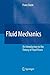 Fluid Mechanics: An Introduction to the Theory of Fluid Flows by Franz Durst (2010-11-19)