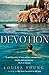 Devotion by Louisa Young (2017-04-06)