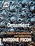 Antoine Picon: Ornament : The Politics of Architecture and Subjectivity (Paperback); 2013 Edition