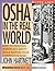 OSHA in the Real World: How to Maintain WorkPlace Safety while Keeping Your Competitive Edge