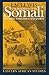 By I.M. Lewis A Modern History of the Somali by I.M. Lewis