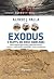 Sekrety Biblii. Exodus z Egiptu do Ziemi Obiecanej by Alfred J. Palla