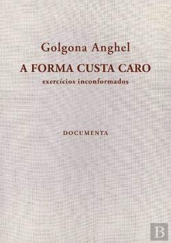 A Forma Custa Caro Exercícios inconformados (Paperback)