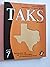 Show What You Know on the TAKS for Grades 7, Parent/Teacher E... by Brams