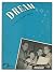 DREAM JOHNNY MERCER 1945 SH...
