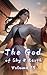 The God of Sky & Earth, Vol...