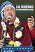 La Unidad Latinoamericana (...