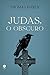 Judas, o obscuro