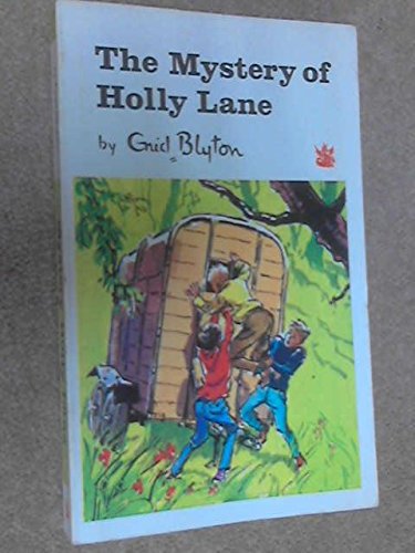 the mystery of holly lane [ 11th adventure of the find-outers]