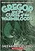 Gregor and the Curse of the Warmbloods (Underland Chronicles Series #3) by Suzanne Collins