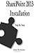 By Mr Alan Richards SharePoint 2013 Installation: Step by Step (1st Frist Edition) [Paperback]