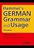 Hammer's German Grammar and...