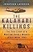 The Kalahari Killings by Jonathan Laverick