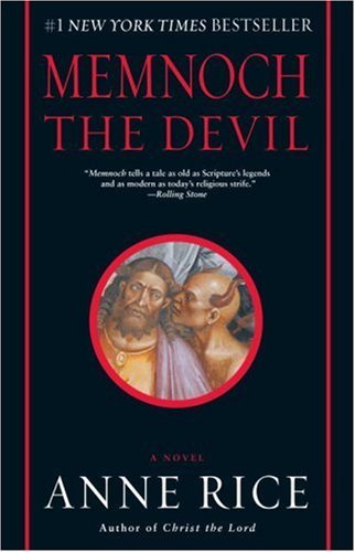By Anne Rice: Memnoch the Devil