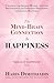 THE MIND-BRAIN CONNECTION TO HAPPINESS by Haris Dimitriadis