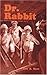 Dr. Rabbit by Hare, Eric B. (2004) Paperback