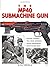 The Mp40 Submachine Gun by Mike Ingram (26-Apr-2001) Hardcover