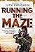 Running the Maze (Gunnery Sergeant Kyle Swanson Series) by Jack Coughlin (6-Dec-2012) Paperback