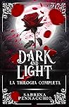 Dark and Light - ...