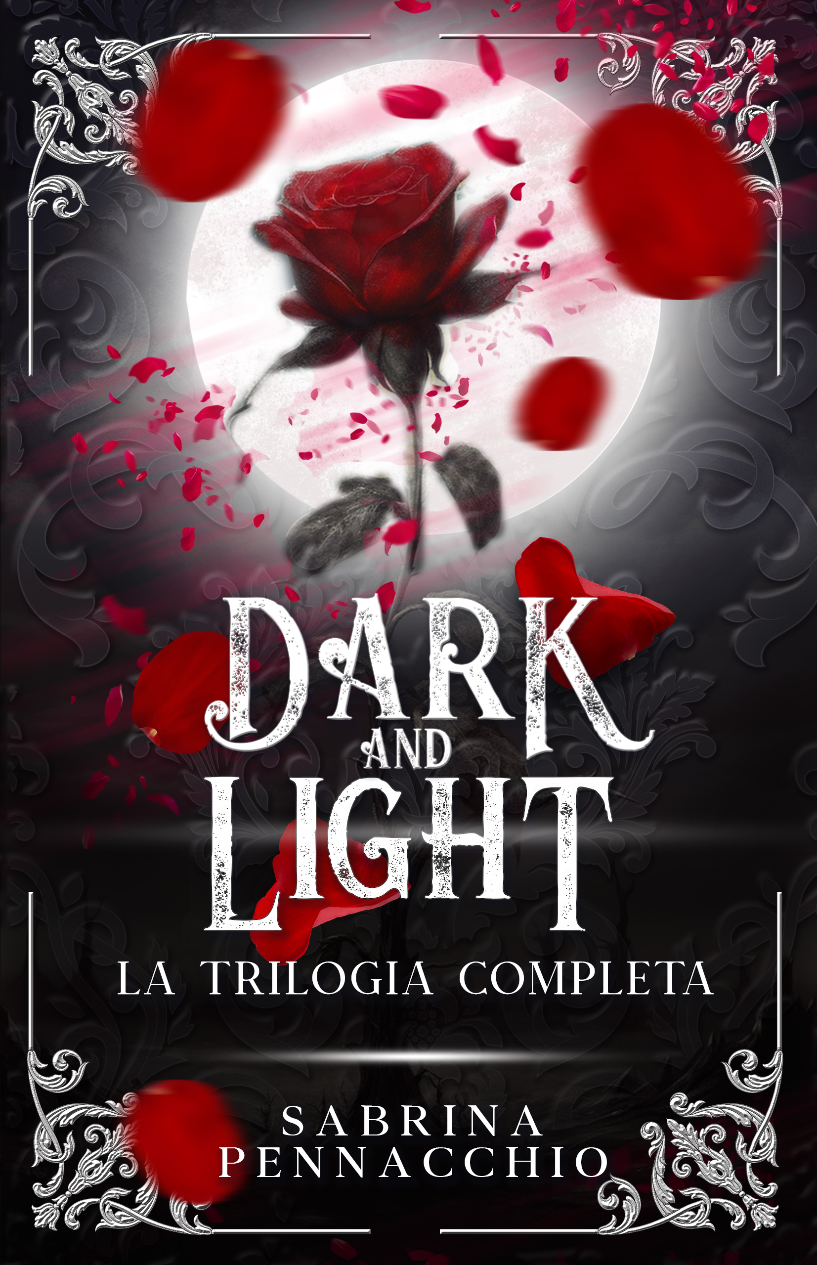 Dark and Light - La Trilogia Completa