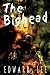 The Bighead[BIG HEAD][Paperback]