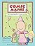 COMIC MATHS: SUE: Fantasy-based learning for 4, 5 and 6 year olds by Williamson, Dr Brian (2012) Paperback