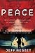 Peace by Jeff Nesbit (2010-10-01)