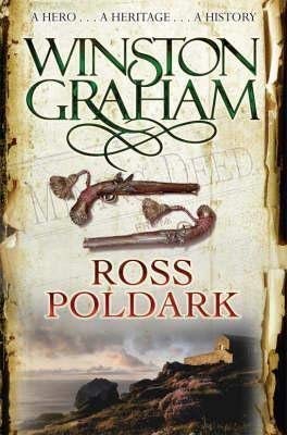 Ross Poldark: A Novel of Cornwall 1783 - 1787 by Graham, Winston 2 edition