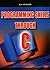 Anmol Publications Pvt Ltd Programming Skills Through C by B.M.HAVALDAR