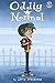 Oddly Normal Book 1 by Otis Frampton(2010-01-01)