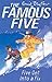17: Five Get Into A Fix (Famous Five) by Enid Blyton (2001-11-15)