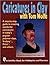 Caricatures in Clay with Tom Wolfe (Schiffer Book for Hobbyists and Carvers) by Tom Wolfe (2007-07-01)