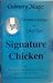 Signature Chicken - Culinary Magic Cookbook Series with "Chef... by Donald C. Miller
