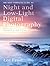 The New Complete Guide to Night and Low-light Digital Photography, Updated Edition by Lee Frost (2011-07-26)
